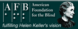 American Foundation for the Blind logo. New window opens.